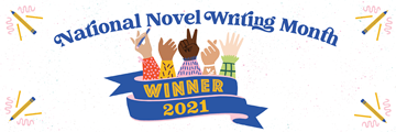 2021 NaNoWriMo Winner
